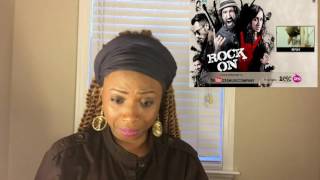 Jaago {Rock On 2} Song Reaction {Farhan Akhtar/ Arjun Rampal}