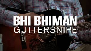Bhi Bhiman - Guttersnipe (Live on 89.3 The Current)