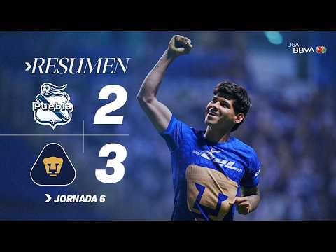 PUEBLA 2-3 PUMAS J6 | ¡Espectacular REMONTADA Universitaria!
