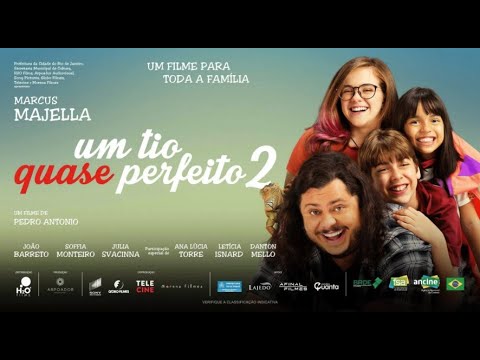 Filme de Comédia Completo - Um Tio Quase Perfeito 2 - Melhor Filme Comédia Nacional