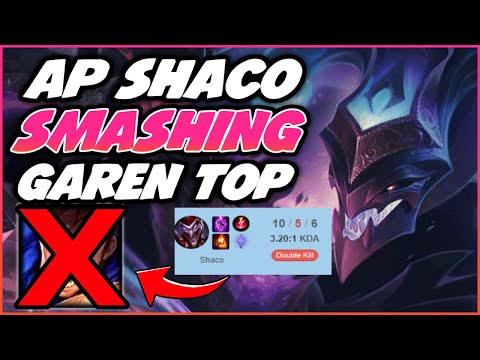 AP SHACO SMASHING GAREN TOP!
