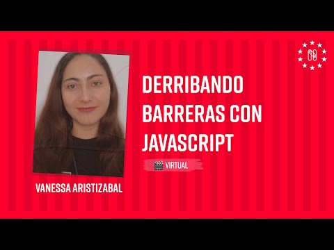 Derribando barreras con JavaScript