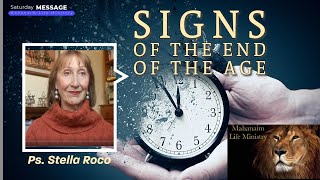 "The Signs of the End of the Age" - Ps. Stella Roco - Mahanaim Life Ministry