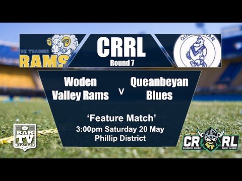 2017 Canberra RL Round 7 Woden Valley Rams v Queanbeyan Blues