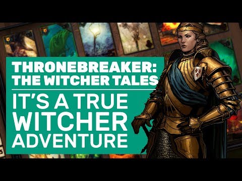 Thronebreaker: The Witcher Tales Is A True Witcher Adventure | PC Review