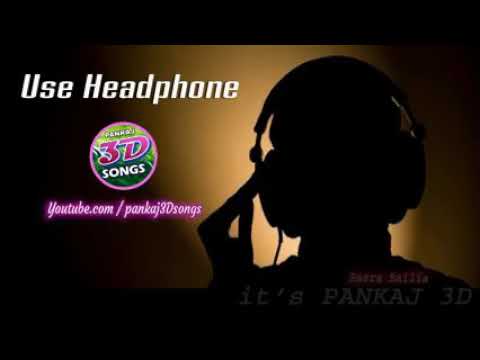 3D Audio || Samar Singh || तू धरावेला थ्रेसर || use headphones 3d song