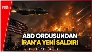 ABD İran’ın Sirik Kentini Hava Saldırısıyla Vurdu
