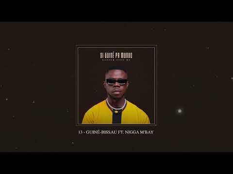 13. Rapper Tinó MG - Guiné-Bissau Feat. Nigga M'Bay