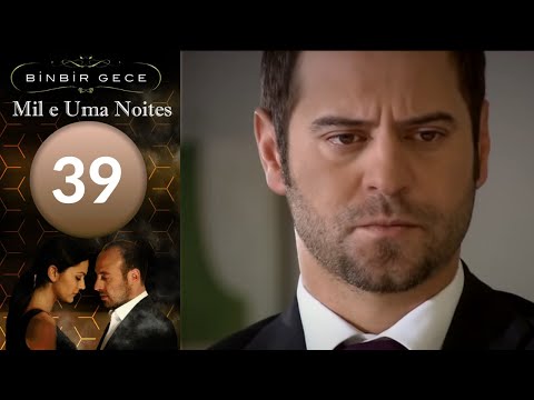 Mil e Uma Noties de 39  Capitulo