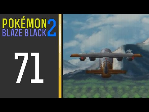 Pokémon Blaze Black 2 - Episode 71: Over the Mountain
