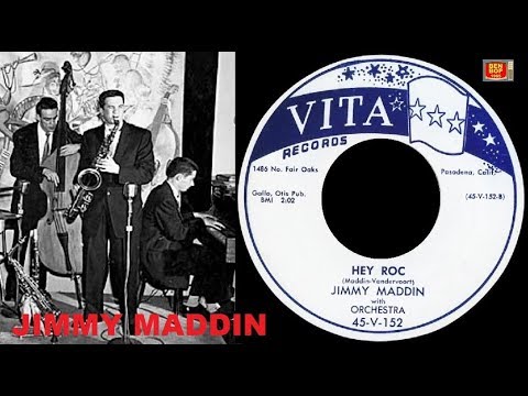 JIMMY MADDIN - Hey Roc (1957)