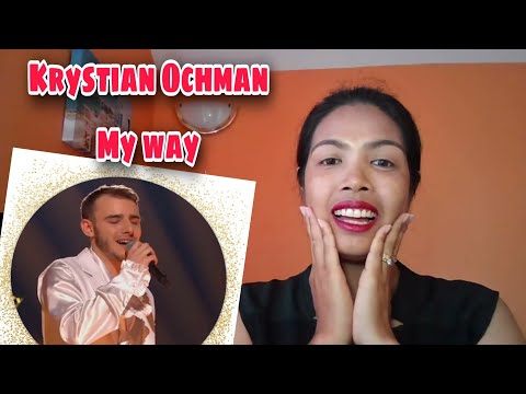 Krystian Ochman - My way | REACTION