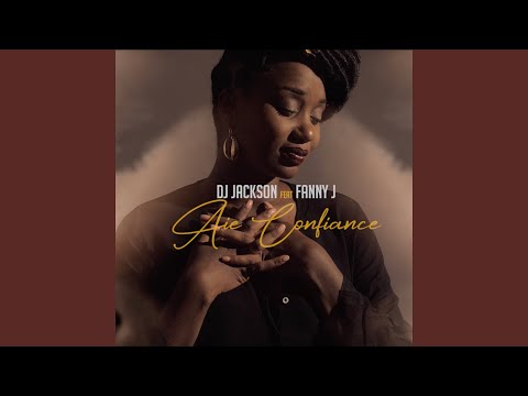 Aie confiance (feat. Fanny J) (Bande originale du court-métrage "Plus Jamais")