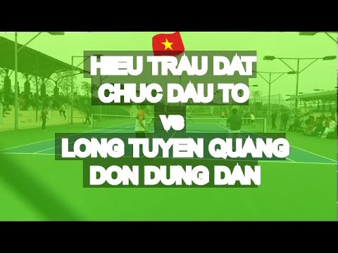 Hieu Trau Dat 865 - Chuc Dau To 🆚 Long Tuyen Quang - Don Dung Dan * 101 Vntennis - Cup Viet Tri 201