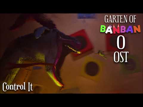Garten of Banban 0 OST - Control It