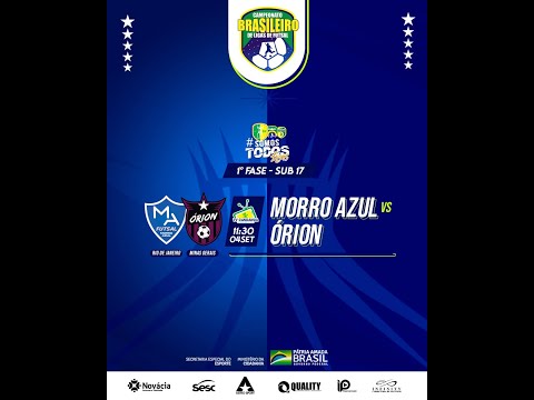 MORRO AZUL FUTSAL RJ X ÓRION MG - SUB 17 - BRASILEIRO DE LIGAS 2021 - BRASÍLIA/DF