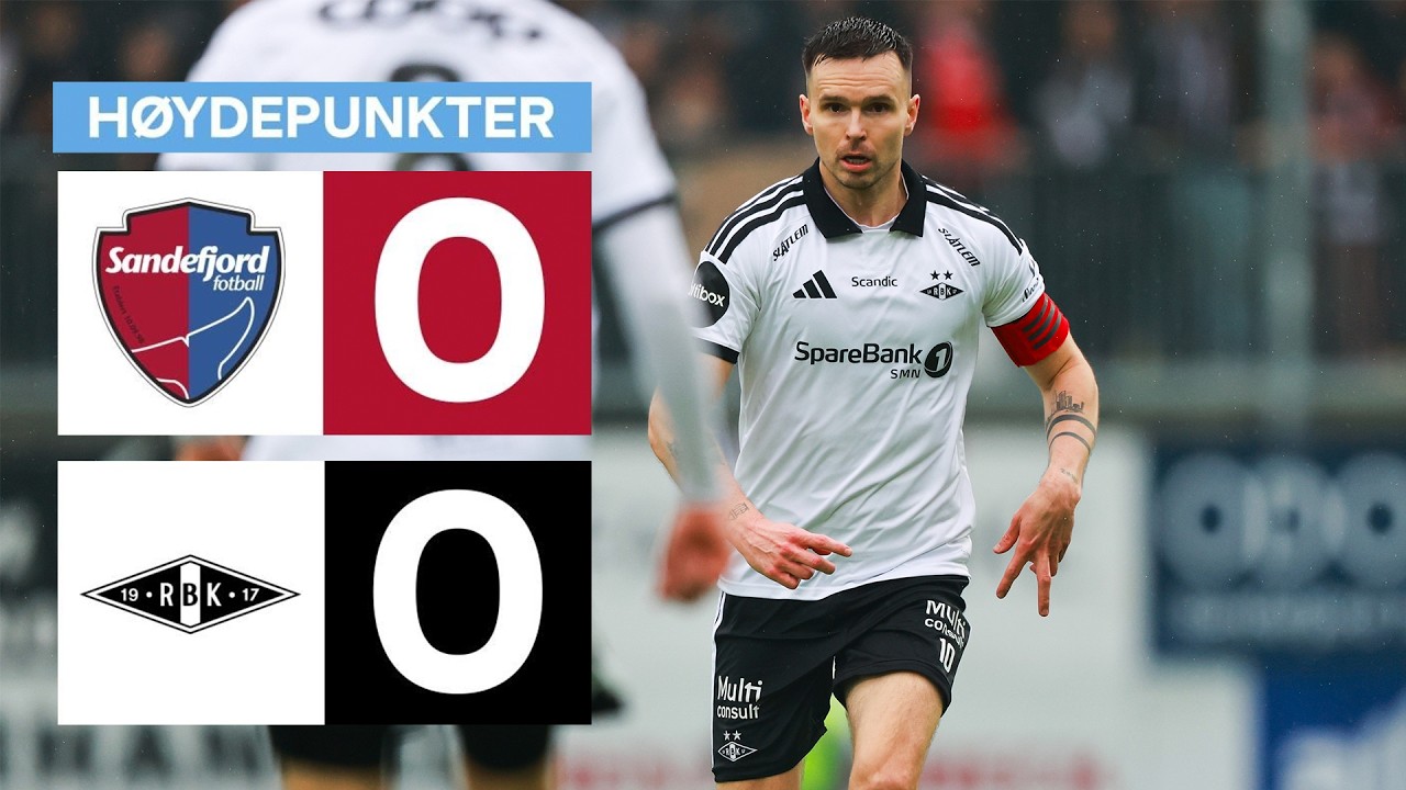 Sandefjord Fotball vs Rosenborg BK Highlights