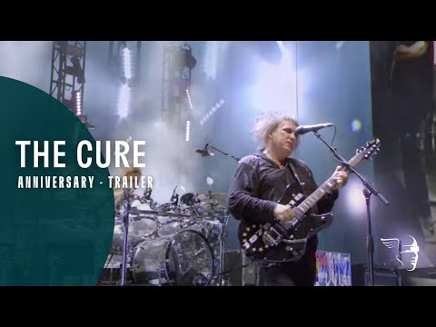 The Cure: Anniversary 1978-2018 Live In Hyde Park (2019) Official Trailer