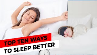 Top 10 Ways To SLEEP Better At Night! | How To Sleep Better and Faster 2020 | Wikihow
