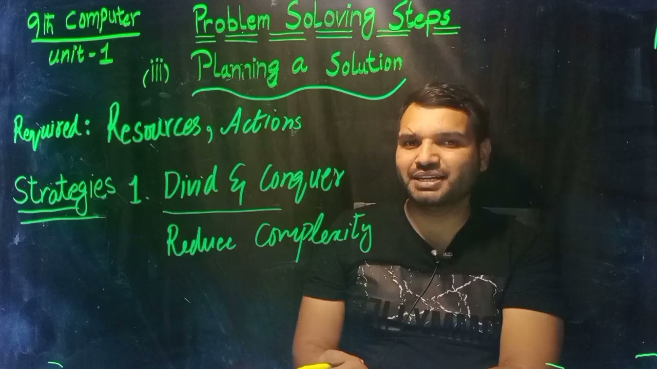 Problem solving steps | Planning a Solution | 9th Computer chapter 1