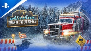 Alaskan Road Truckers - Gameplay Trailer Trailer