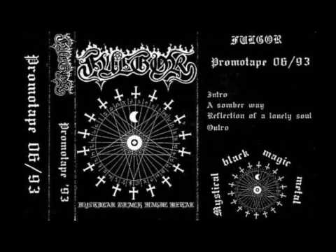 Fulgor - Mystical Black Magic Metal (1993)