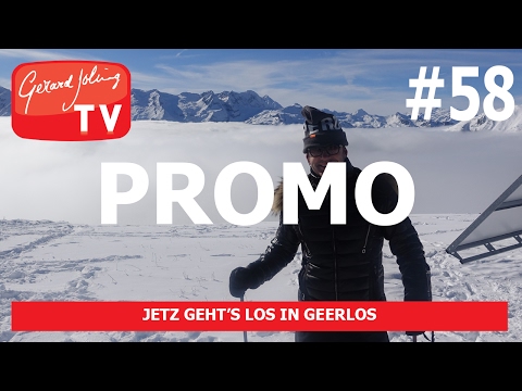PROMO- JETZT GEHT'S LOS IN GEERLOS– GERARD JOLING #VLOG57