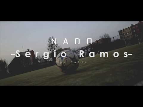 NADO - SERGIO RAMOS [video]