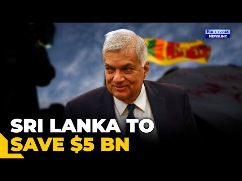 Sri Lanka to save $5 billion after bilateral debt rework Wickremesinghe