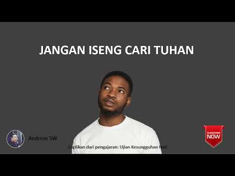 Andreas SW - Jangan Iseng Cari Tuhan