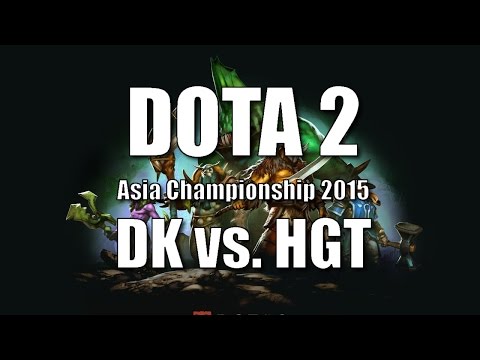 Dota 2 | DK vs  HGT | Asia Championship 2015