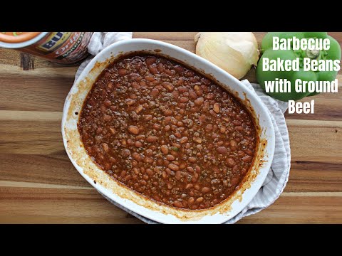 Barbecue Baked Beans with Ground Beef