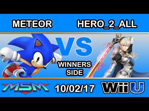 MSM 116 - LH | Meteor (Sonic) Vs. Hero_2_All (Corrin) Winners Side