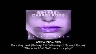 Ben Keen / Darren Robb -- Disco Kiss