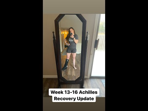 Week 13-16 Achilles Recovery Update!