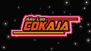 Download lagu STORY WA 'Aku Loo COKAJA' - Make It Bun Dem mp3