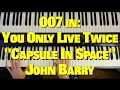 You Only Live Twice 'Space March' ('Capsule in Space') | John Barry | piano chords & notes