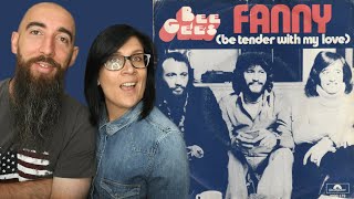 Bee Gees - Fanny (Be Tender With My Love) (REACTION) with my wife