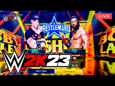 🔴 LIVE - WWE 2K23 My First LIVE Stream - WWE 2K23 Roman Reigns John Cena Brock Lesnar !!