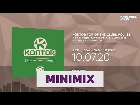 Kontor Top Of The Clubs Vol. 86 (Official Minimix HD)