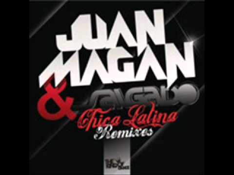 Juan Magan & Salgado - Chica Latina Victor Magan rmx