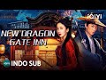 INDO SUB New Dragon Gate Inn Aksi Bela Diri Fantasi IQIYI Film Tiongkok