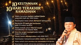 Download lagu KEUTAMAAN 10 HARI TERAKHIR RAMADHAN YANG JARANG DIKETAHUI‼️CERAMAH KH ZAINUDDIN MZ mp3