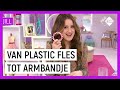 VAN PLASTIC FLES TOT ARMBANDJE | Jill | NPO Zapp