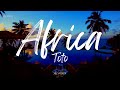 Toto - Africa (Lyrics)