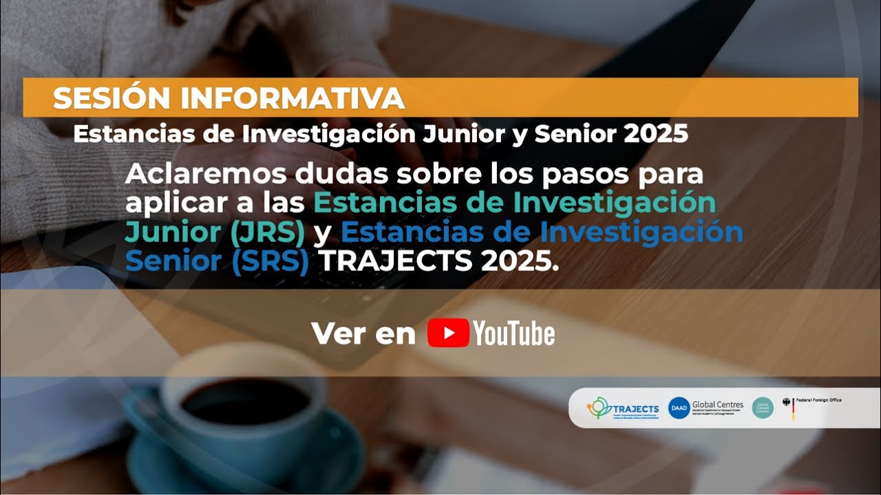 Sesión Informativa | Estancias de Investigación Junior y Senior 2025 | Español