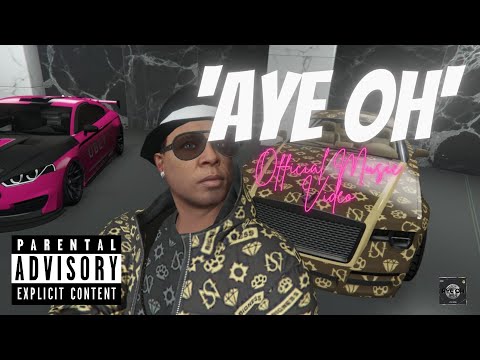 Kylo Centian - AYE OH (Official Music Video)