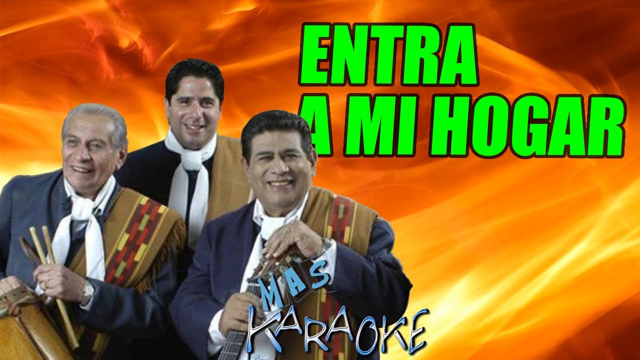 entra a mi hogar