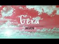 Wuds - Gera (Official Lyric Video)