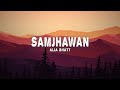 Samjhawan Lyrics Unplugged By Alia Bhatt
